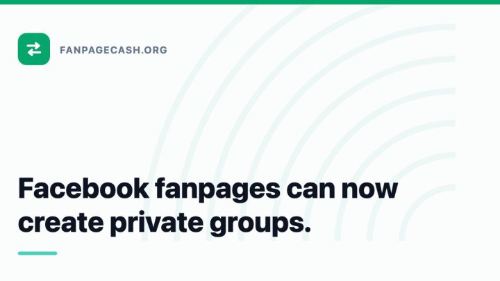 Facebook fanpages can now create private groups.