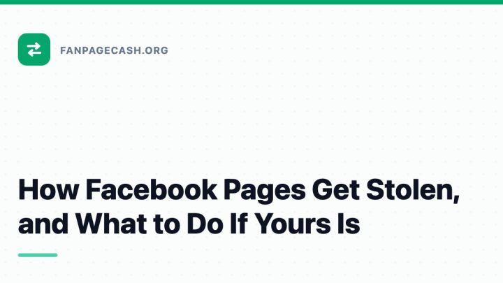 How Facebook Pages Get Stolen, and What to Do If Yours Is