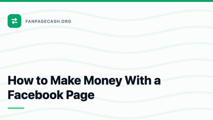 How to Make Money With a Facebook Page