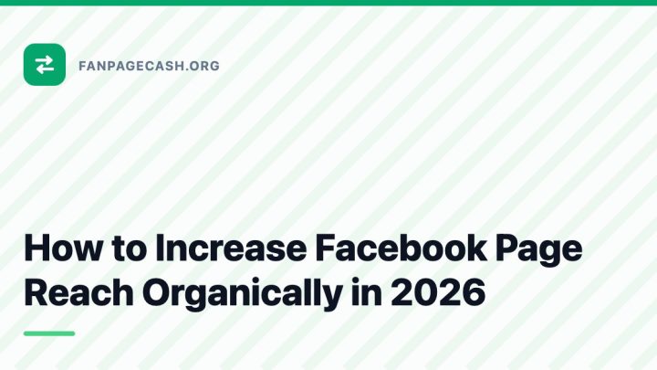 How to Increase Facebook Page Reach Organically in 2026