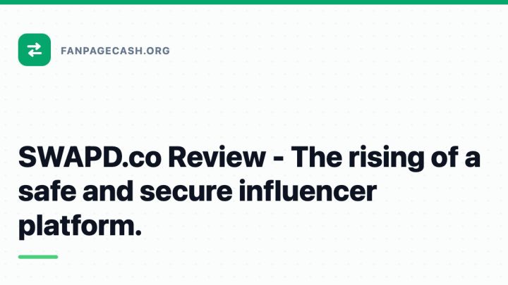 SWAPD.co Review – The rising of a safe and secure influencer platform.