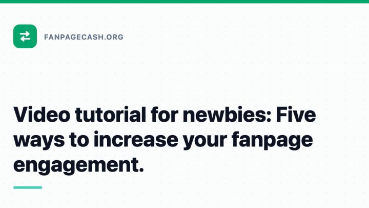 Video tutorial for newbies: Five ways to increase your fanpage engagement.
