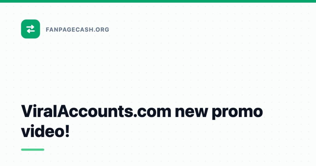 ViralAccounts.com new promo video!